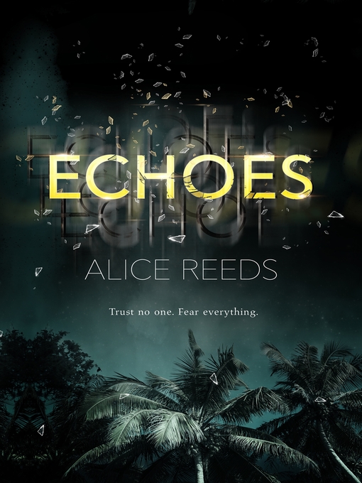 Title details for Echoes by Alice Reeds - Available